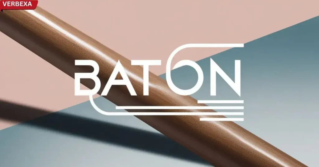 Baton Definition