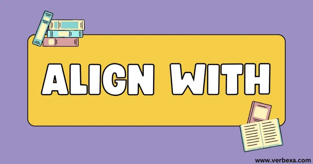 Align With