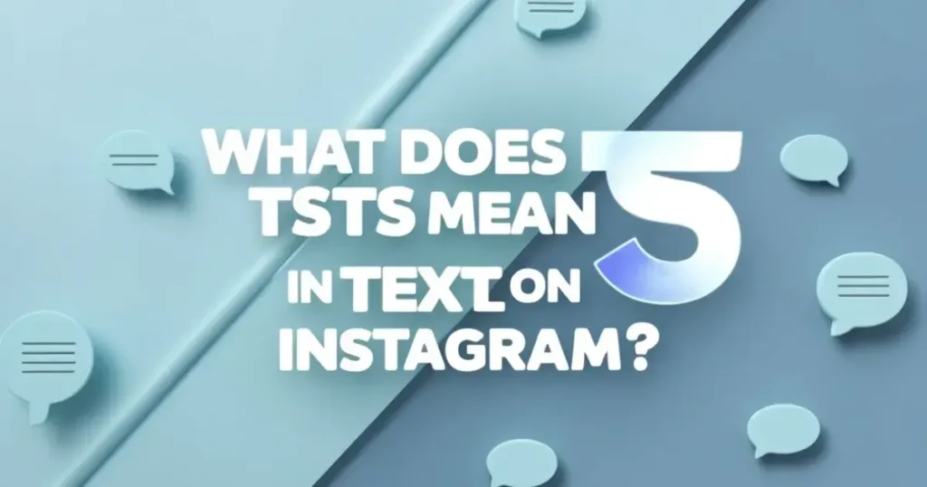 what does tsts mean on instagram