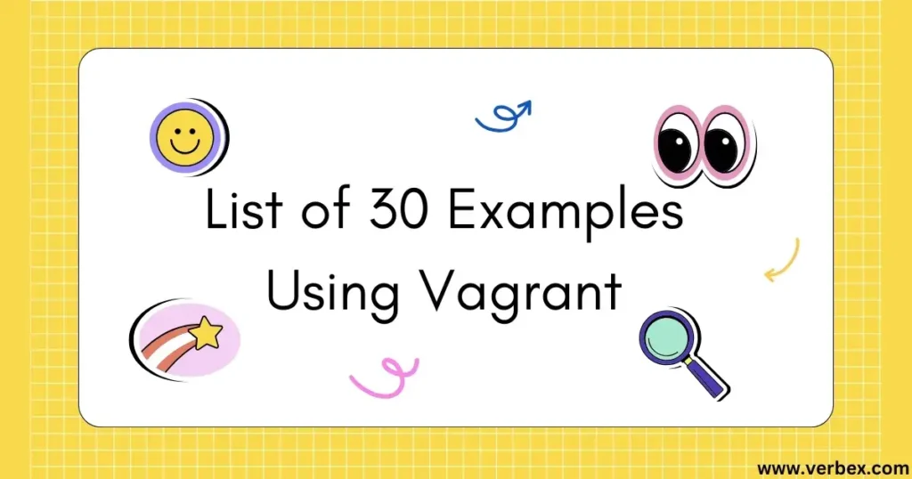 List of 30 Examples Using Vagrant